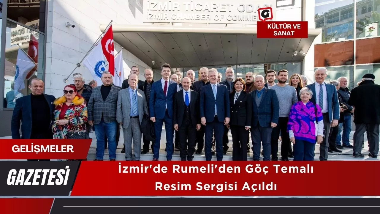 İzmir'de Rumeli'den Göç Temalı Resim Sergisi Açıldı