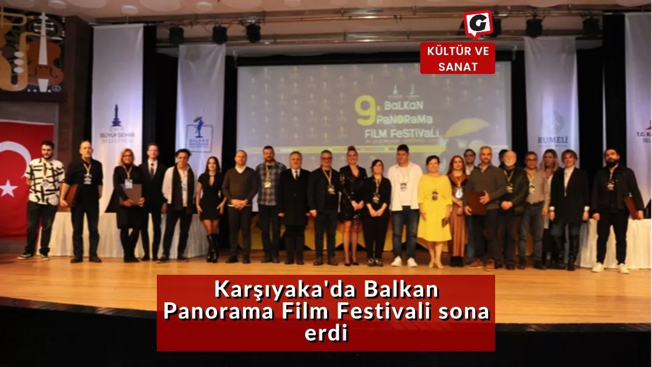 Karşıyaka'da Balkan Panorama Film Festivali sona erdi