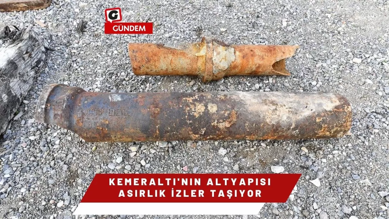 Kemeraltı'nın altyapısı asırlık izler taşıyor