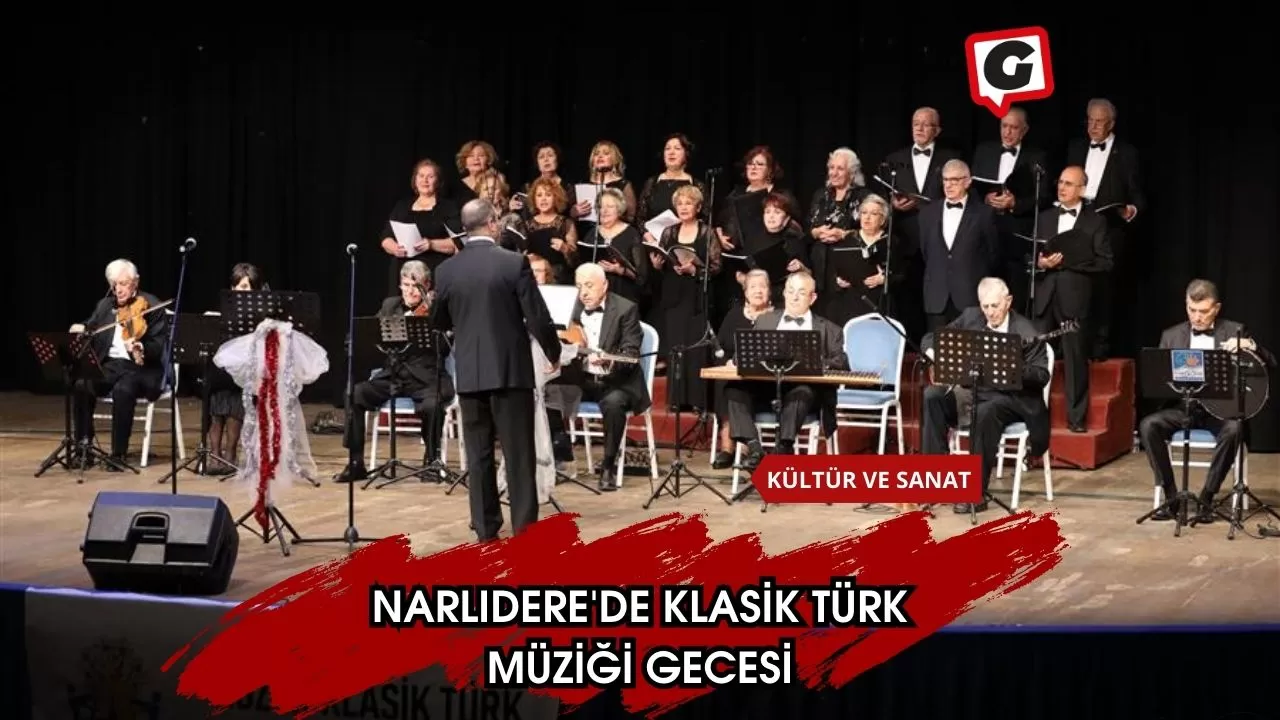 Narlıdere'de Klasik Türk Müziği Gecesi