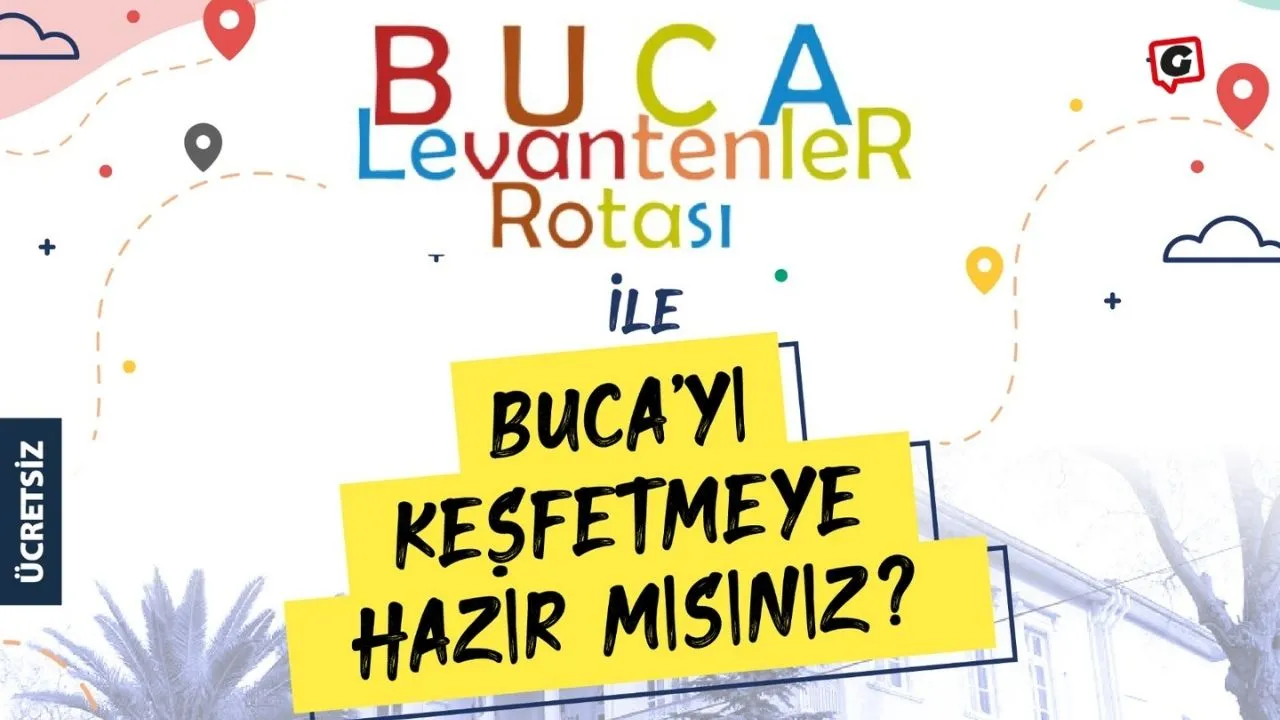 Buca Belediyesi’nden Levantenler Rotası