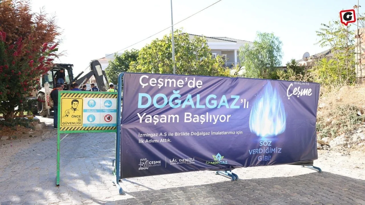 İzmirgaz ve Çeşme Belediyesi İş Birliğiyle Doğal Gaz Projesi Hayata Geçiriliyor