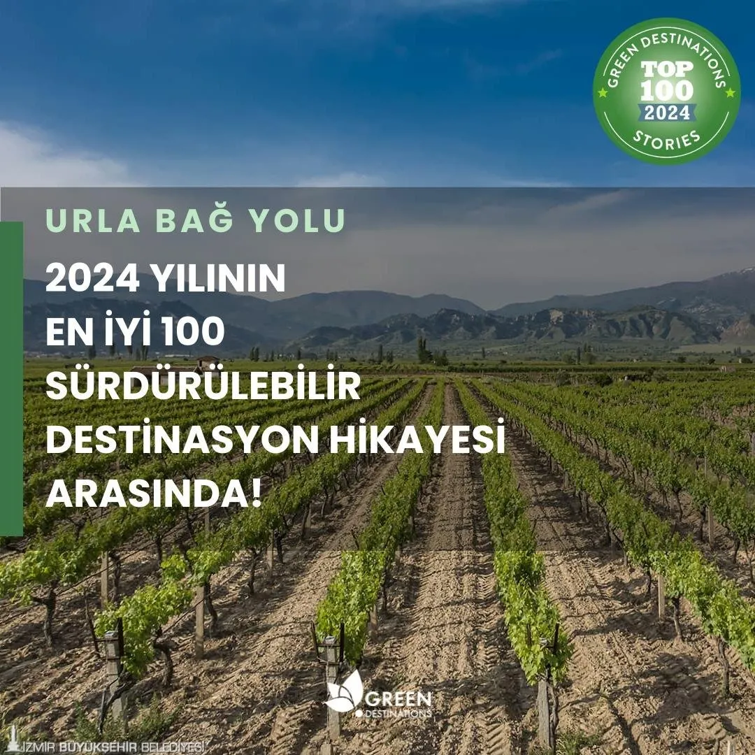 İzmir Büyükşehir Belediyesi'nin Urla Belediyesi ve Urla Bağ Yolu Derneği iş birliğiyle gerçekleştirdiği başvuru ile Urla Bağ Yolu, Green Destinations Top 100 Good Practice listesine girdi.