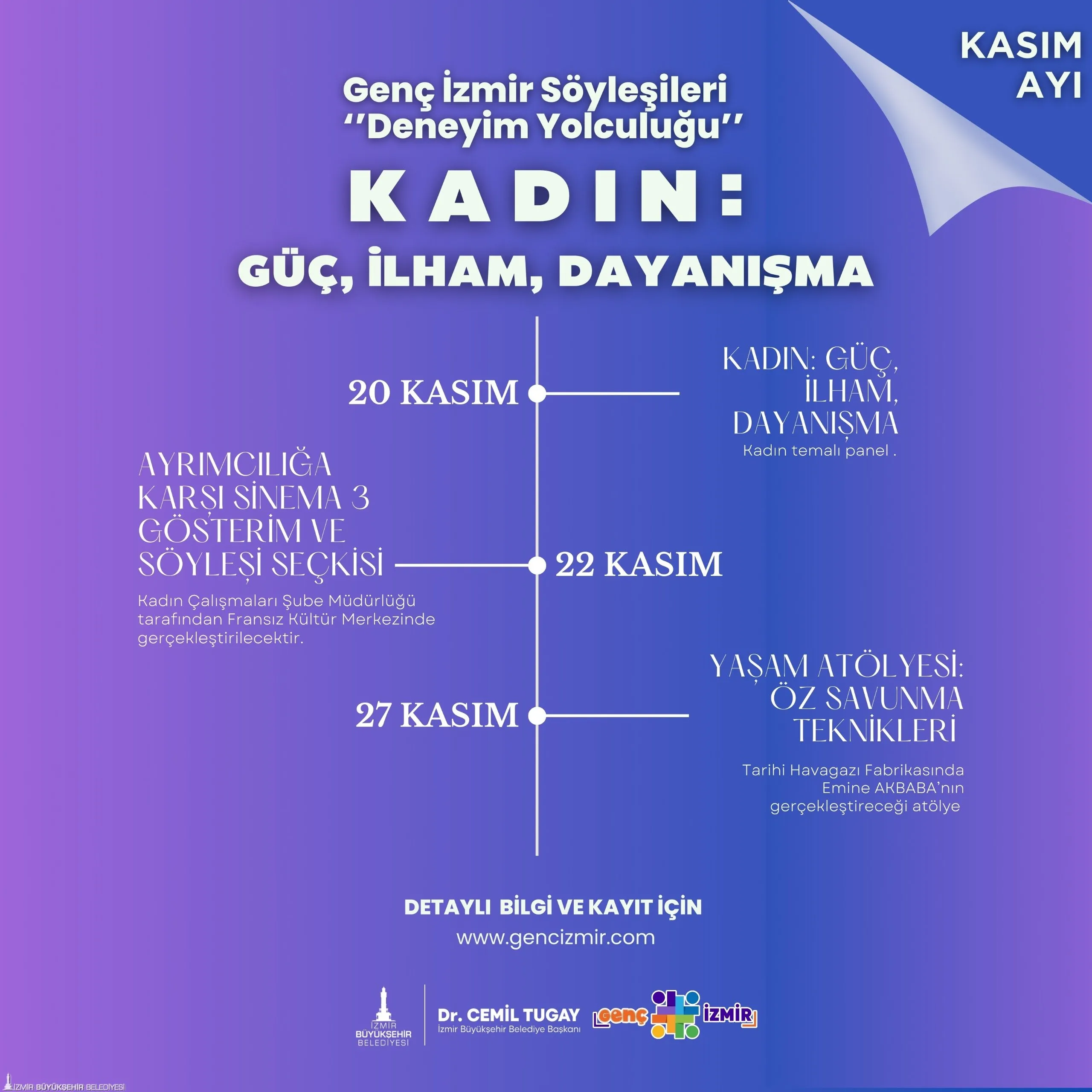 İzmir Büyükşehir Belediyesi, 25 Kasım Kadına Yönelik Şiddetle Mücadele Günü'nde kadınların gücü, hakları ve dayanışması üzerine panel, film gösterimi ve atölye etkinlikleri düzenliyor.