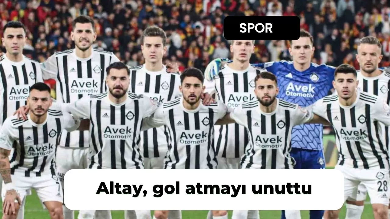 Altay, gol atmayı unuttu