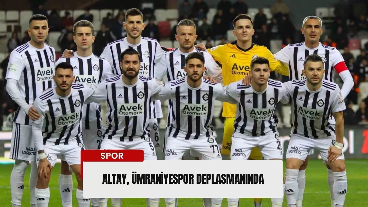 Altay, Ümraniyespor deplasmanında