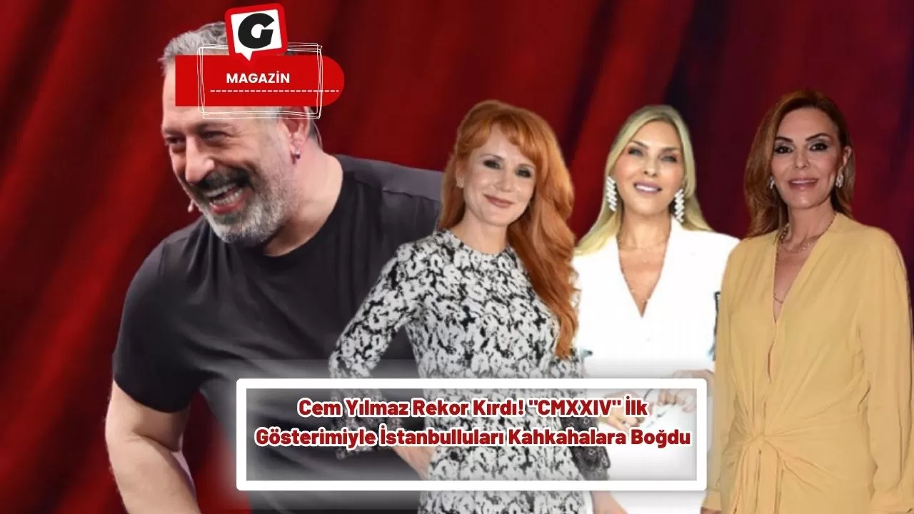 Cem Yılmaz Rekor Kırdı! "CMXXIV" İlk Gösterimiyle İstanbulluları Kahkahalara Boğdu