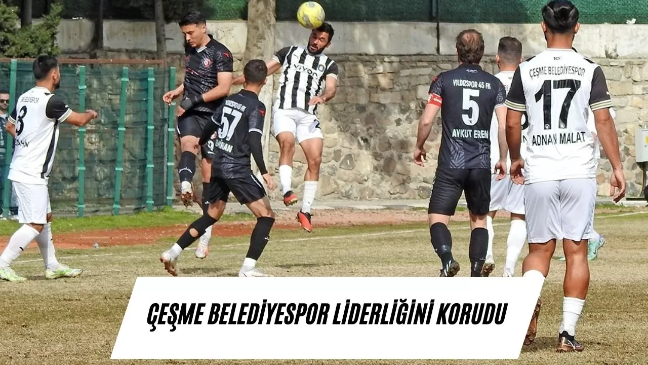 Çeşme Belediyespor liderliğini korudu