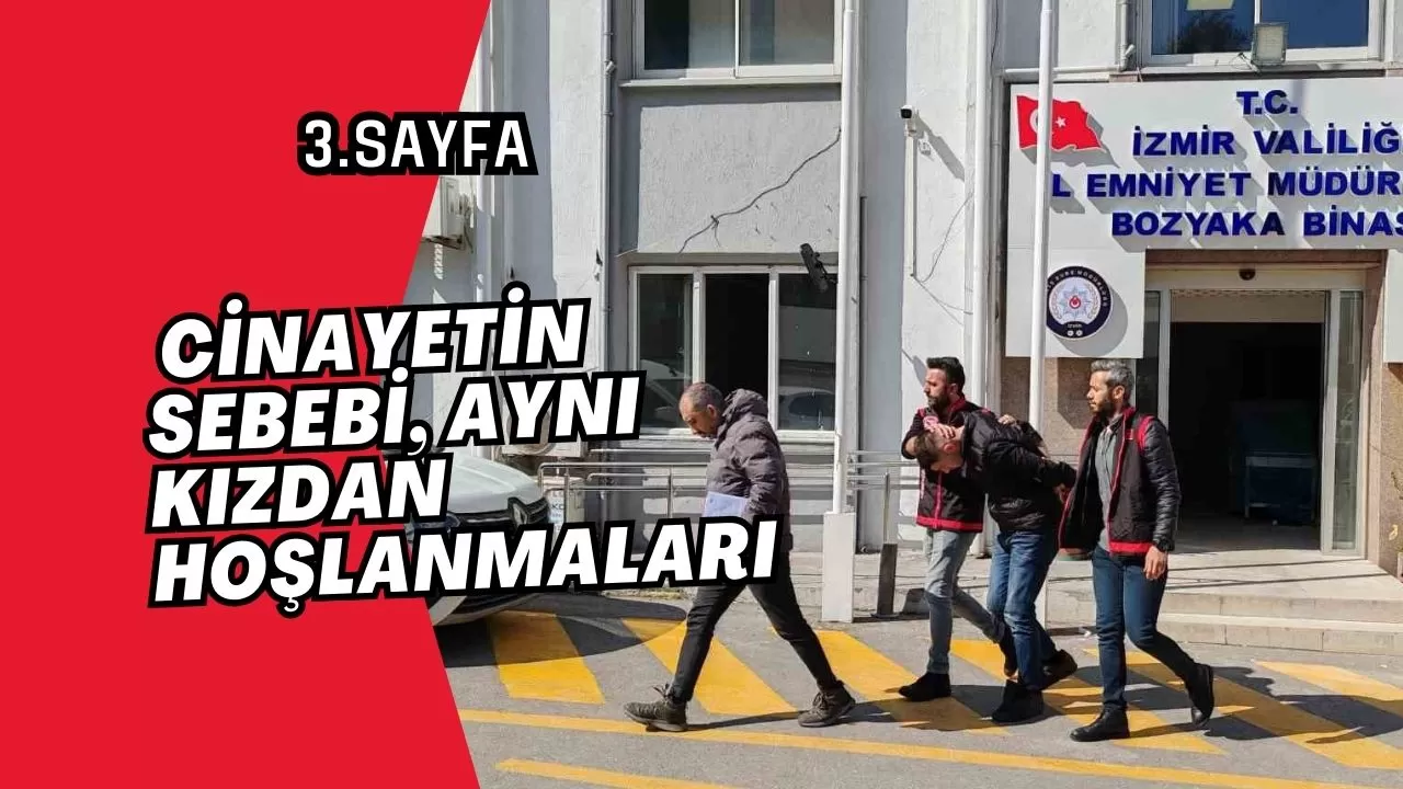 Cinayetin sebebi, aynı kızdan hoşlanmaları