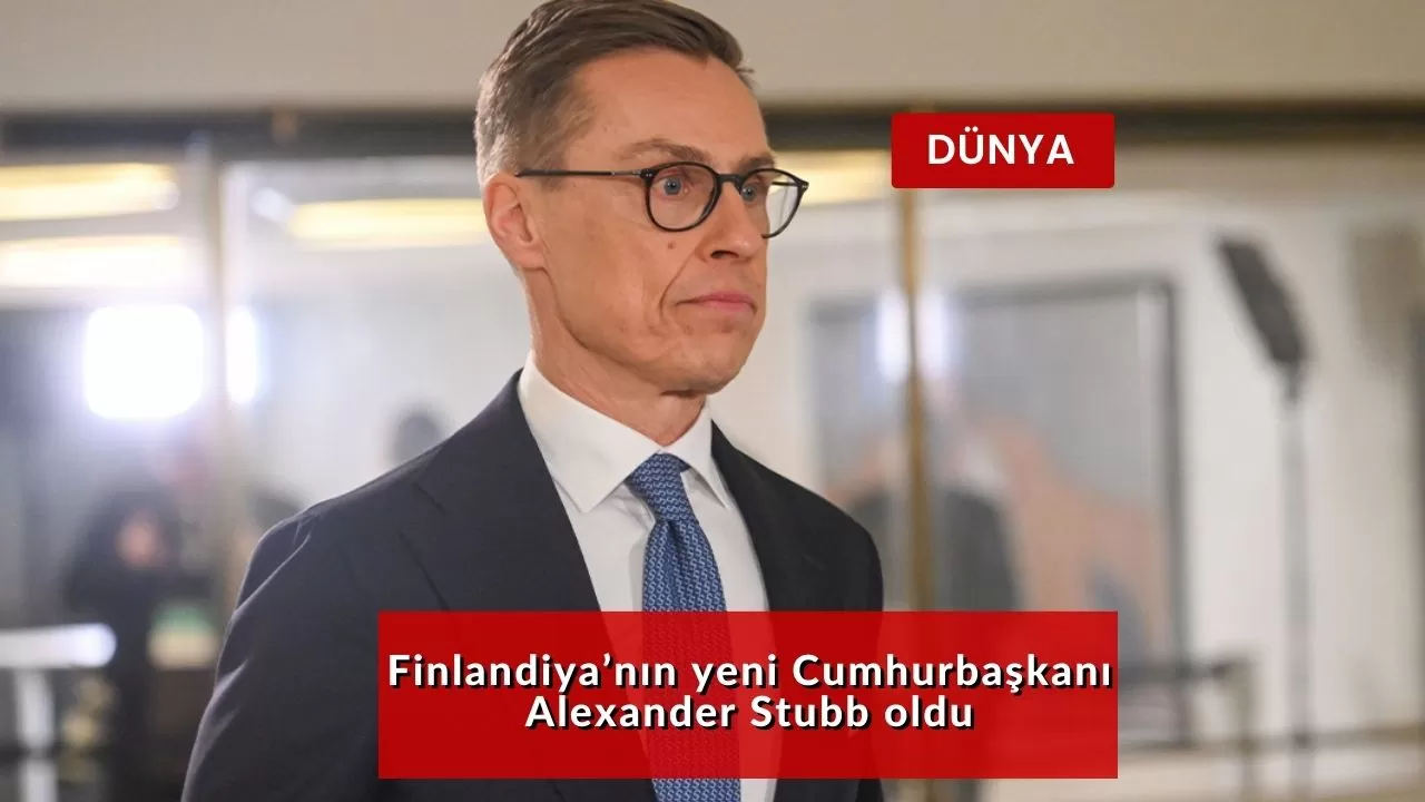 Finlandiya’nın yeni Cumhurbaşkanı Alexander Stubb oldu