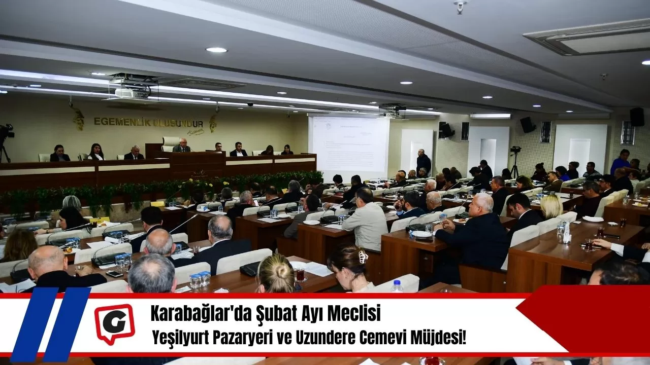 Karabağlar'da Şubat Ayı Meclisi: Yeşilyurt Pazaryeri ve Uzundere Cemevi Müjdesi!